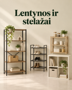 Lentynos ir stelažai